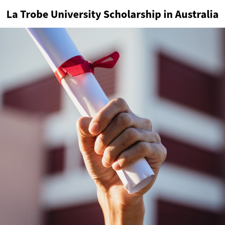 La Trobe University Scholarship in Australia